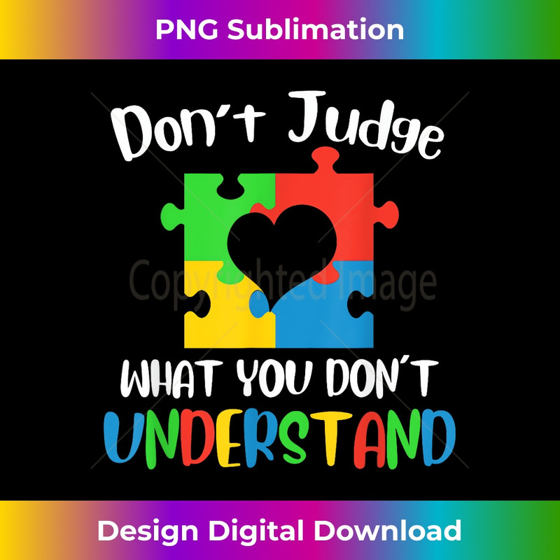 EL-20231219-3310_Don't Judge What You Don't Understand Autism Awareness 0290.jpg