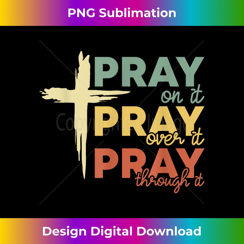 FD-20231219-12630_Retro Pray On it Over It Through it Christian Faith Church.jpg