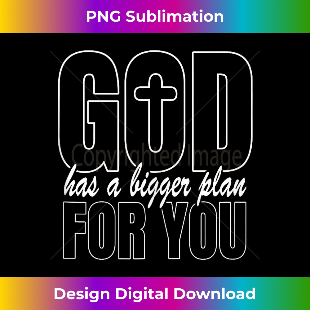 FP-20231219-5991_God Has A Bigger Plan For You Jesus Christian God Faith Cute Tank Top.jpg