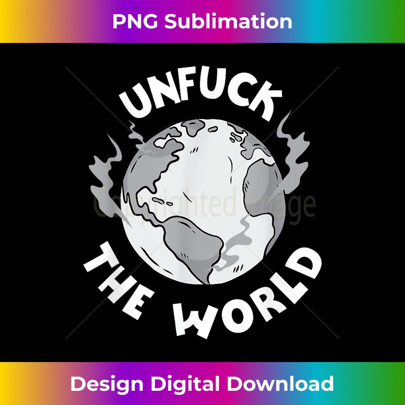 HS-20231219-15269_Unfuck The World Save The Elephants Earth Day 2021 Gifts 3093.jpg
