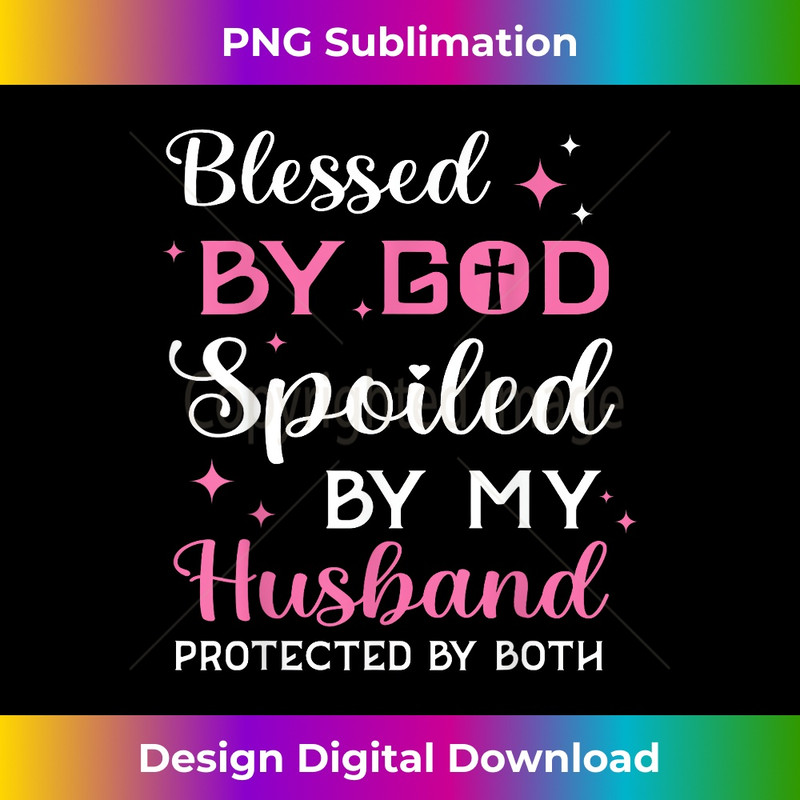 IB-20231219-1009_Blessed By God Spoiled By Husband Christian The Chosen Jesus.jpg