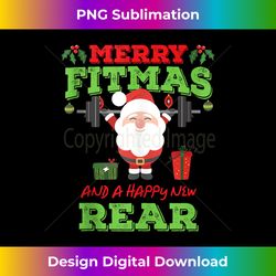 merry fitmas and a happy new rear funny holiday workout tank top - urban sublimation png design - crafted for sublimation excellence