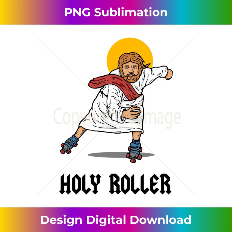 IH-20231219-6602_Holy Roller - Jesus Roller Skates Skating Long Sleeve 1.jpg