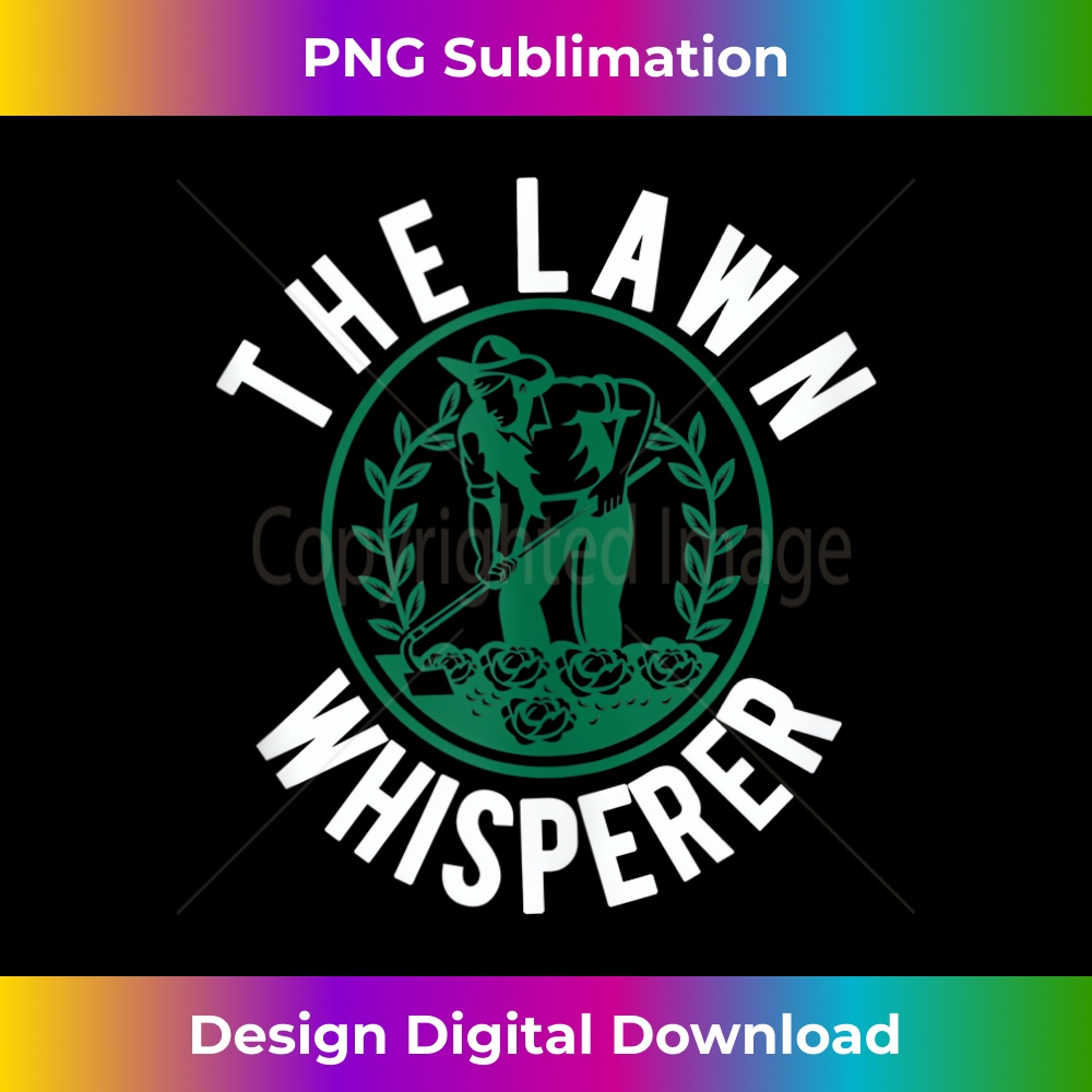 IK-20231219-5031_Funny Lawn Whisperer Mowing Gift Landscaping Gardener Gift Tank Top 1204.jpg