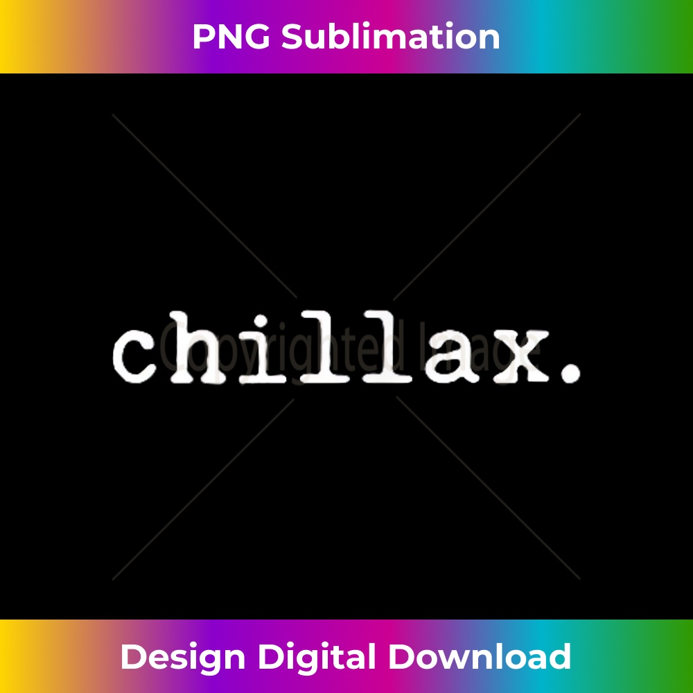 IR-20231219-1516_Chillax - Intentional Living 1.jpg