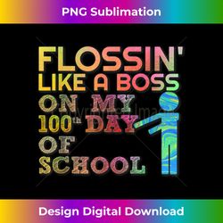flossin like boss 100 day of school teacher gift - crafted sublimation digital download - rapidly innovate your artistic vision