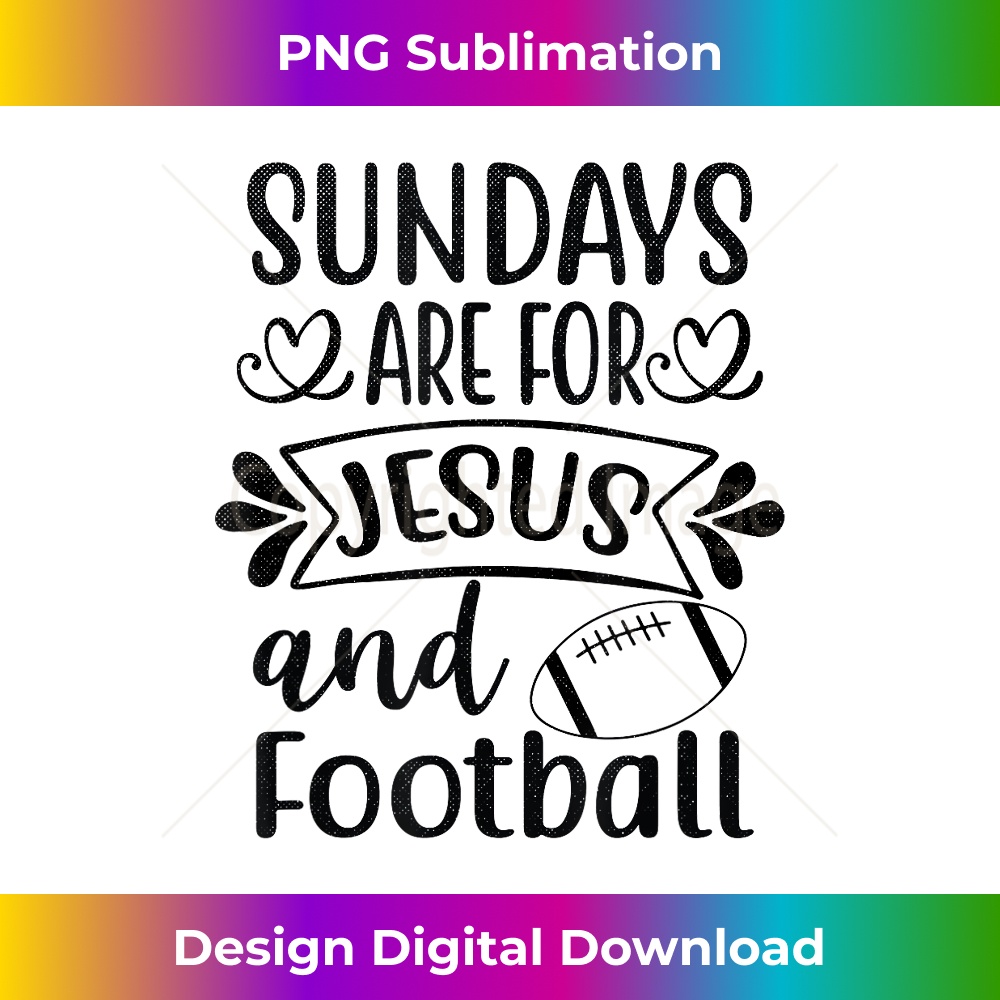 IV-20231219-14234_Sundays Are For Jesus and Football Religious Christian 1.jpg