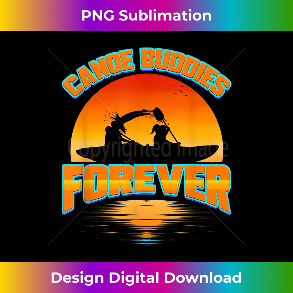 JG-20231219-1335_Canoe Buddies Forever Gift for Team Canoeing Trip Boating 0346.jpg