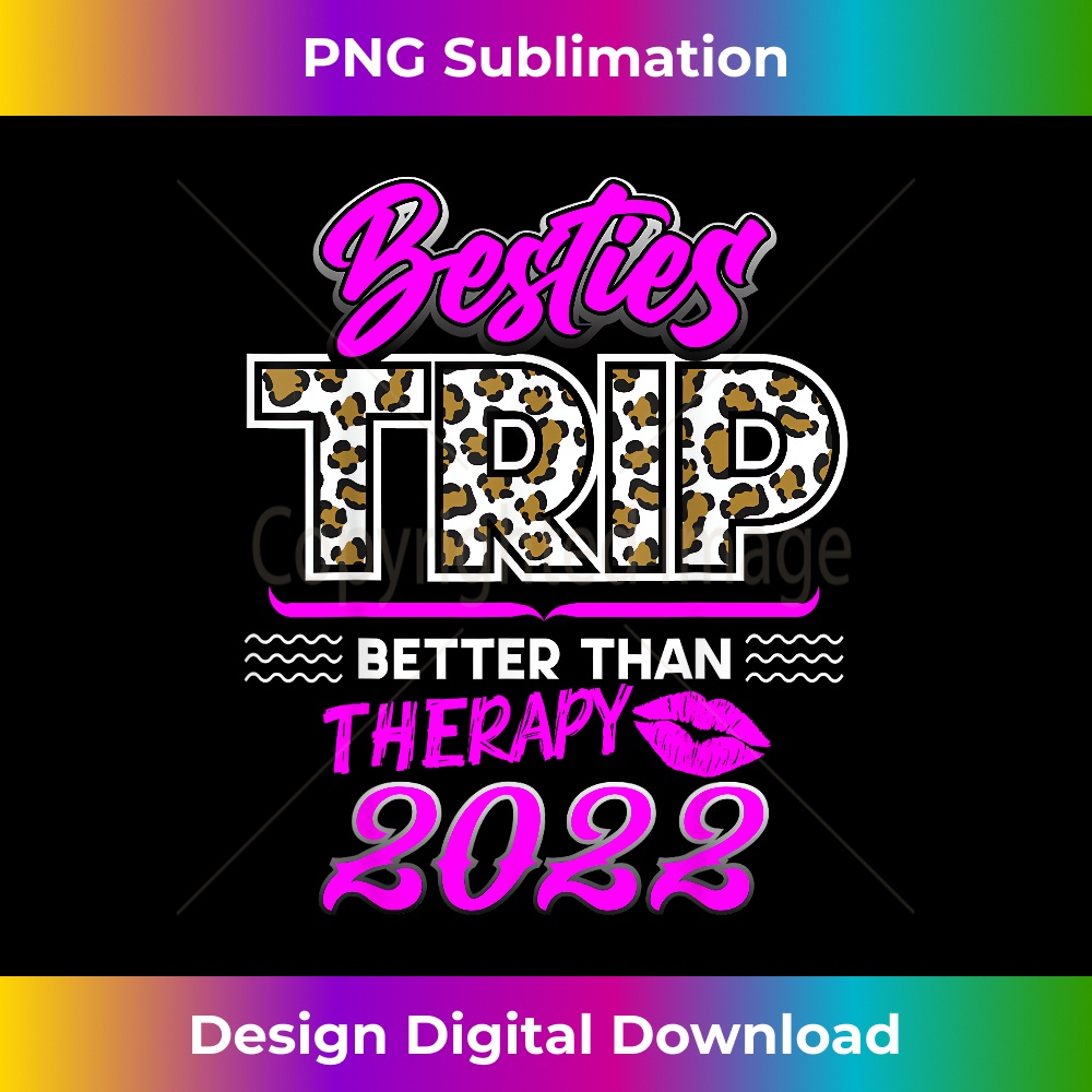 JN-20231219-5615_Girls Trip 2022 Better Than Therapy Besties Trip Friends 1099.jpg