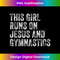 KA-20231219-14801_This Girl Runs On Jesus And Gymnastics Christian Vintage Tank Top.jpg