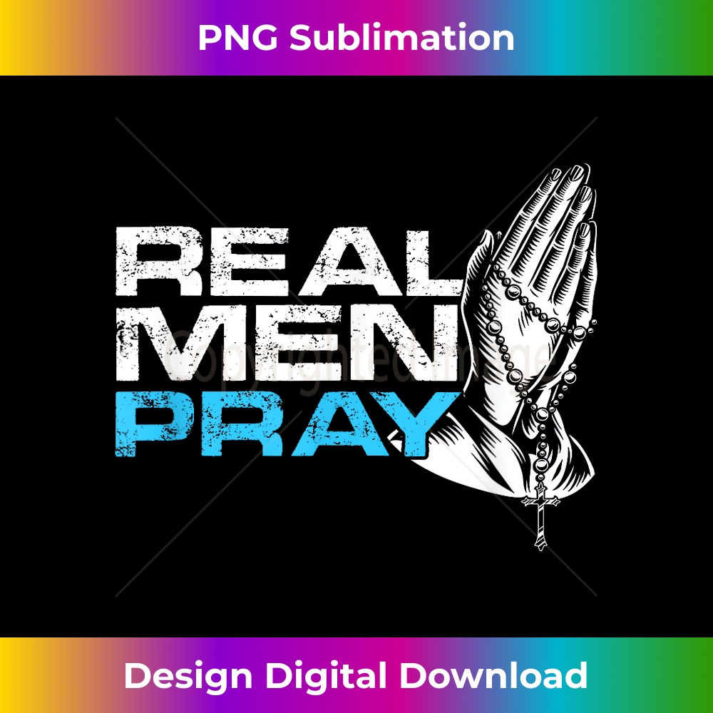 KP-20231219-12426_Real Men Pray Praying Hands Cross Jesus God Believe Gift 1.jpg