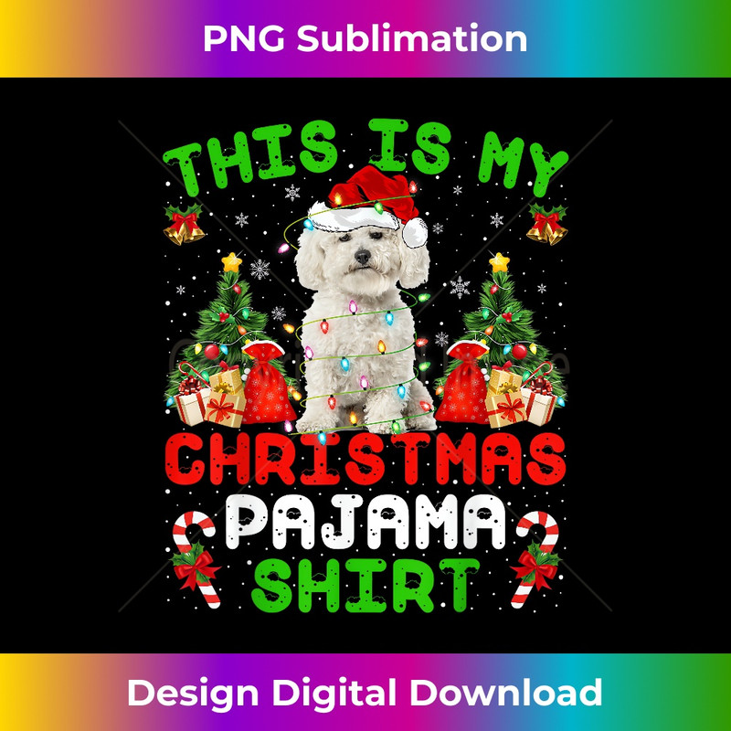 KY-20231219-14876_This Is My Christmas Pajama Bichon Frise Dog Christmas 0984.jpg