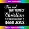 LO-20231219-7532_I'm Not That Perfect Christian I Know I Need Jesus Faith.jpg