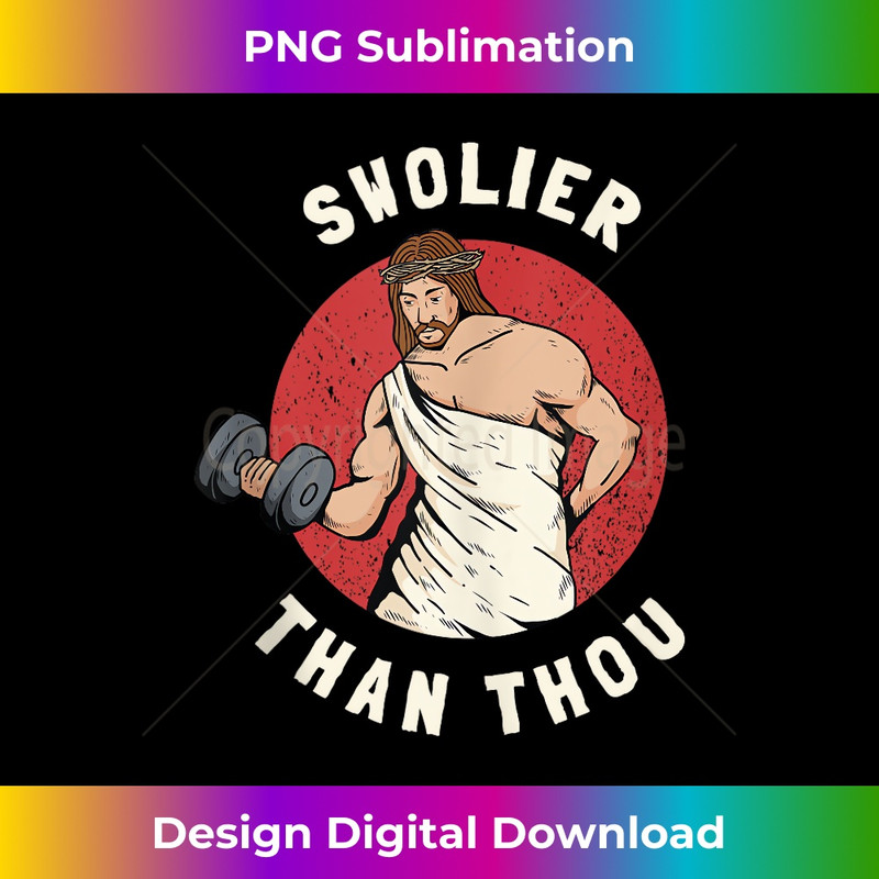 LX-20231219-14302_Swolier Than Thou Gym Workout Jesus Christ Tank Top 1.jpg