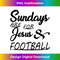 LZ-20231219-14230_Sundays Are For Jesus & Football Tshirt.jpg