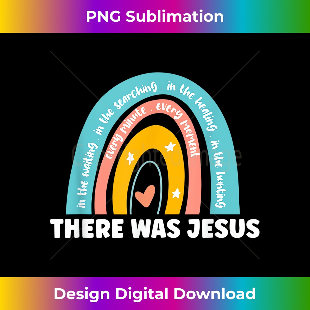 MH-20231219-14674_There Was Jesus Christian Religious Rainbow Vintage Art 1.jpg