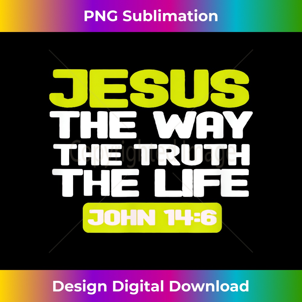 ML-20231219-9184_Jesus The Way Truth Life John 146 Christian Religious Print.jpg