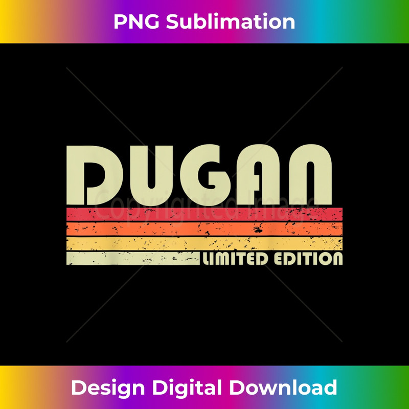 MX-20231219-3436_DUGAN Surname Funny Retro Vintage 80s 90s Birthday Reunion 0667.jpg