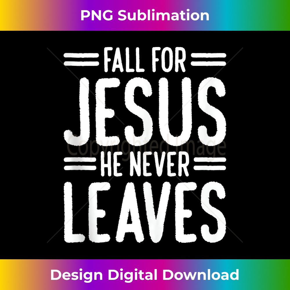 MX-20231219-3973_Fall For Jesus He Never Leaves Tank Top 25.jpg