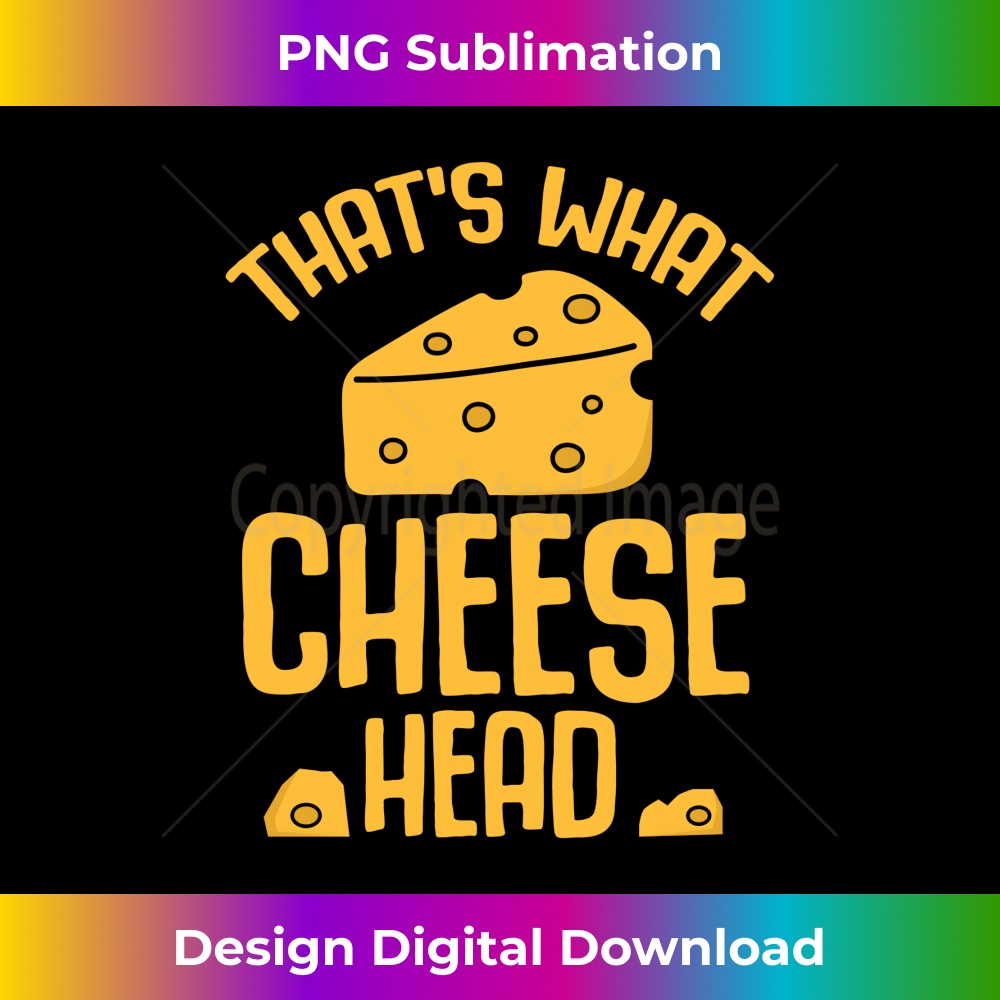 ND-20231219-14507_That's What Cheese Head Funny Wisco Long Sleeve 3671.jpg