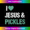 NM-20231219-16381_Womens I Love Pickles & Jesus Funny Pickle Lover Quote Saying Humor V-Neck 1.jpg