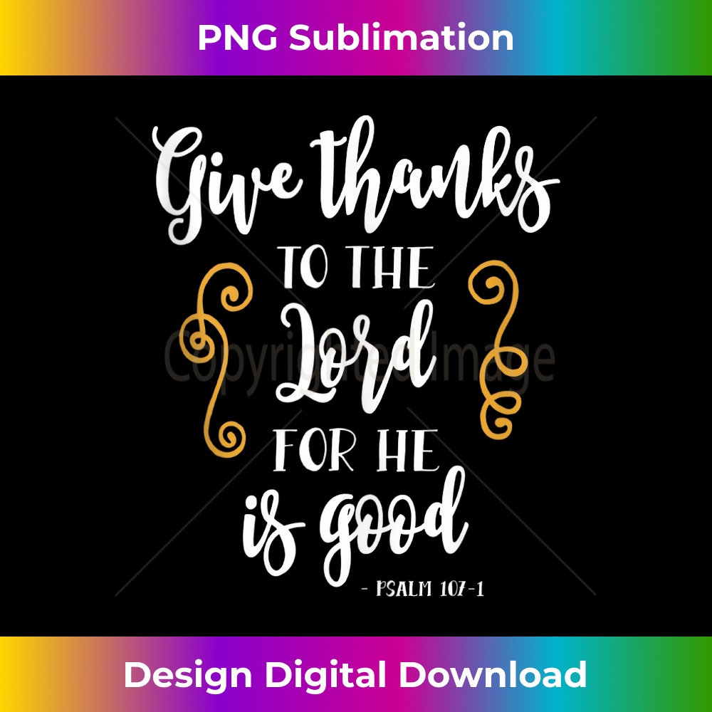 NS-20231219-5935_Give Thanks To Lord Bible Verse Jesus Christian Cross God Tank Top.jpg