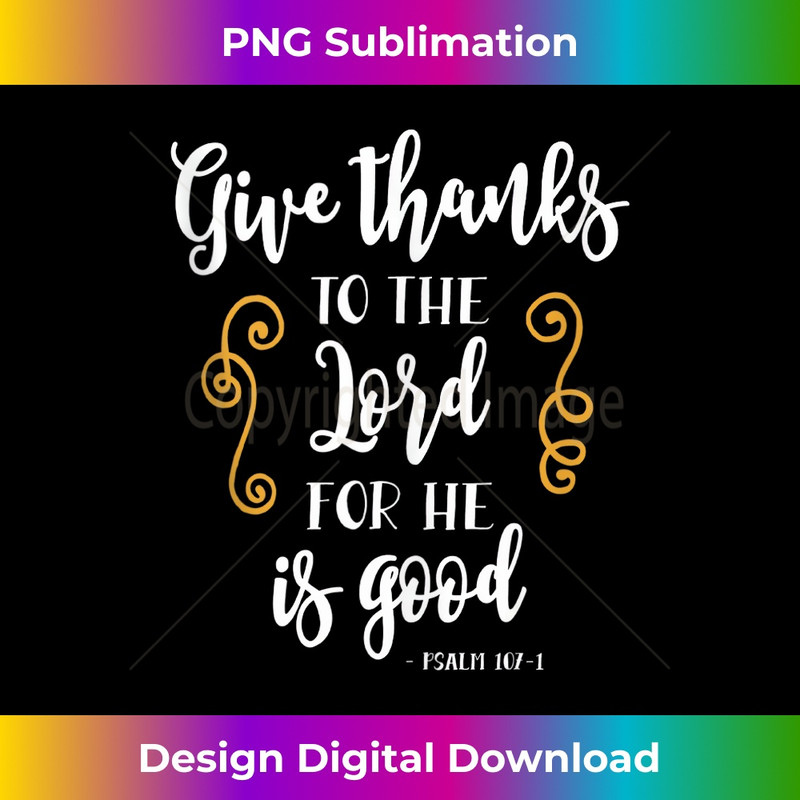 NS-20231219-5935_Give Thanks To Lord Bible Verse Jesus Christian Cross God Tank Top.jpg