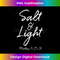 OE-20231219-16562_Womens Matthew 513-16 Bible Verse Quote Cute Salt & Light V-Neck.jpg