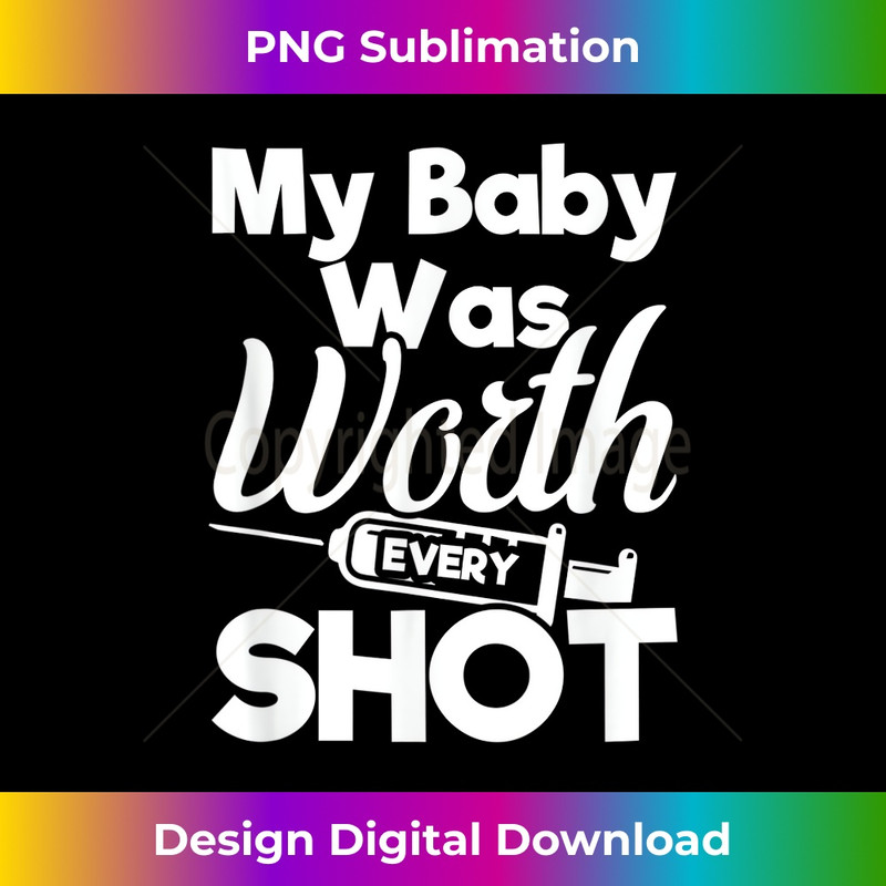 OG-20231219-10923_My Baby Was Worth Every Shot IVF Infertility Gifts In Vitro 2413.jpg