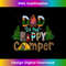 OG-20231219-3018_Dad Of The Happy Camper Family Matching Birthday Camping 0591.jpg
