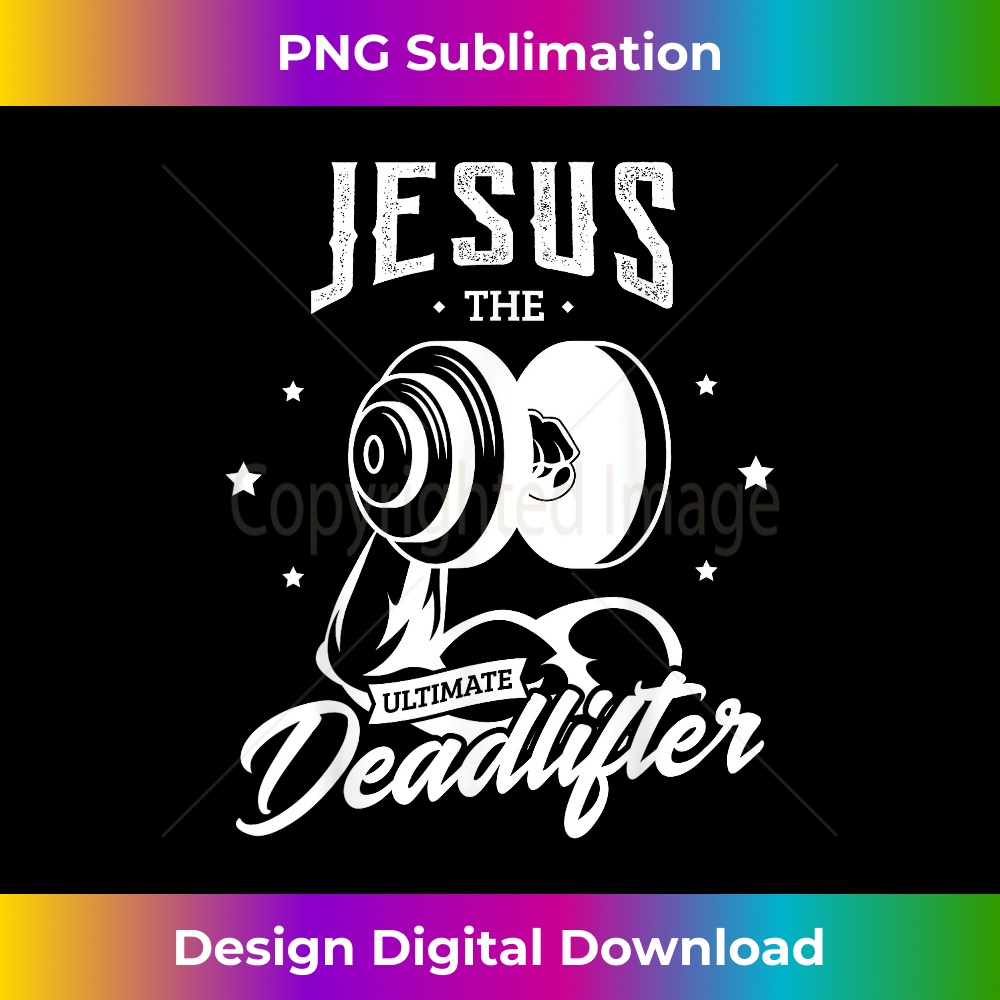 OI-20231219-9161_Jesus the ultimate deadlifter Gifts for a Fitness Fan 1.jpg