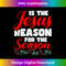 OJ-20231219-8667_Jesus Is The Reason For The Christmas Season Tank Top 1.jpg