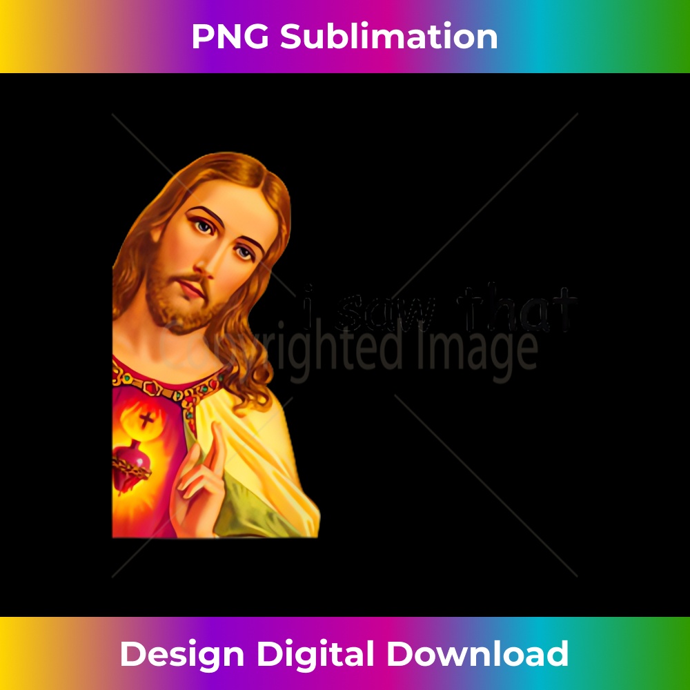 OL-20231219-7290_I Saw That Funny Jesus Meme Tshirt - Light Colors 1.jpg