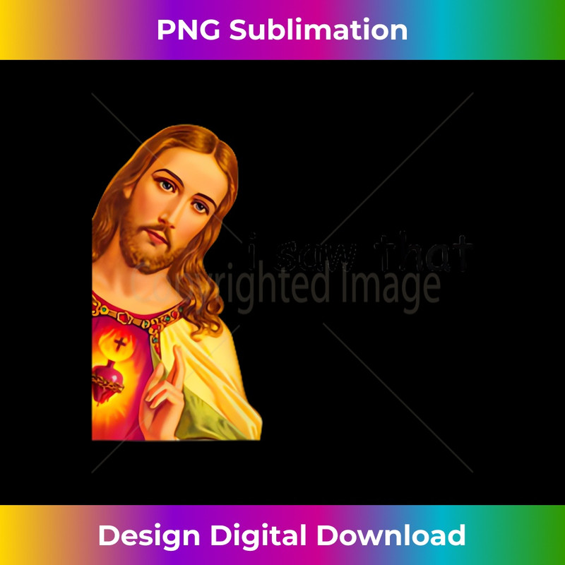 OL-20231219-7290_I Saw That Funny Jesus Meme Tshirt - Light Colors 1.jpg