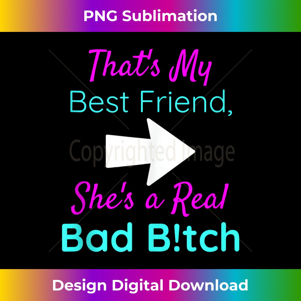 ON-20231219-14505_That's My Best Friend She's a Real Bad Bitch Bestie Right Tank Top 1.jpg