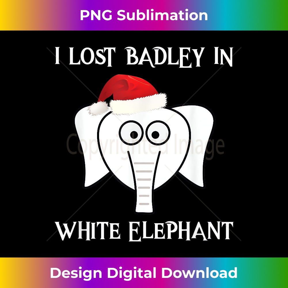 OP-20231219-7011_I Lost Badly In White Elephant Santa Gift Funny 1596.jpg