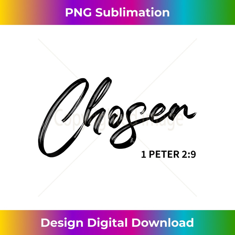 OS-20231219-1545_Chosen 1 Peter 29 Christian Faith Bible Verse.jpg