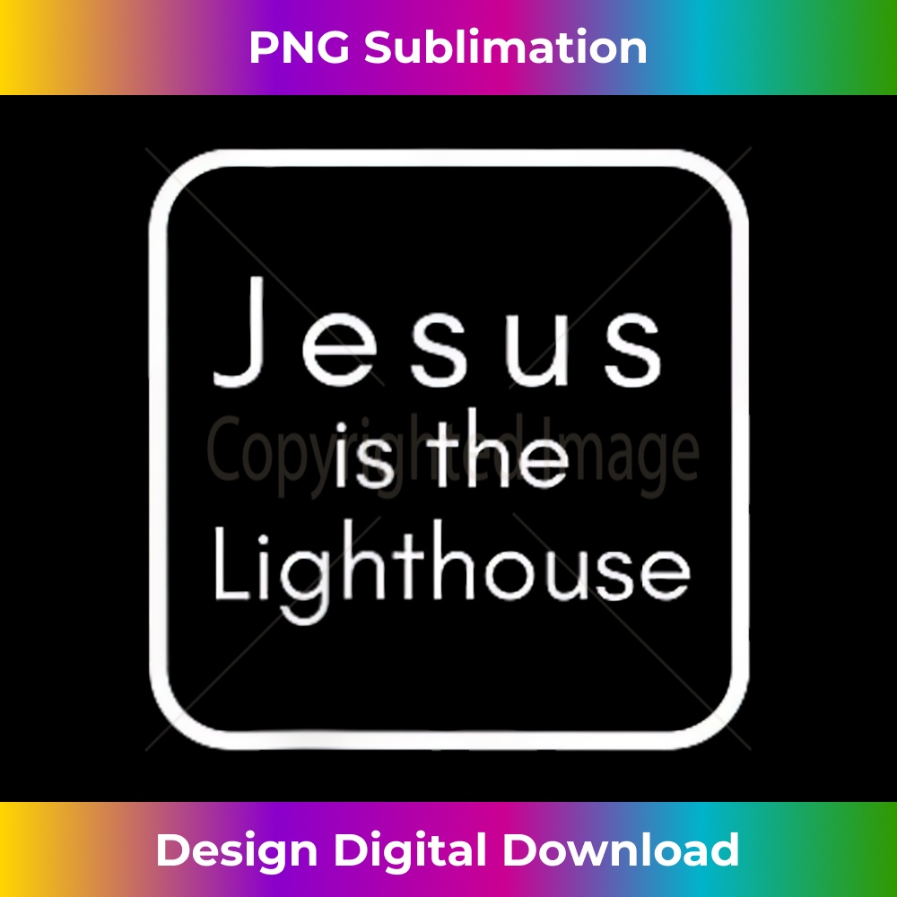 OU-20231219-8662_Jesus is the Lighthouse Double-Sided 1.jpg