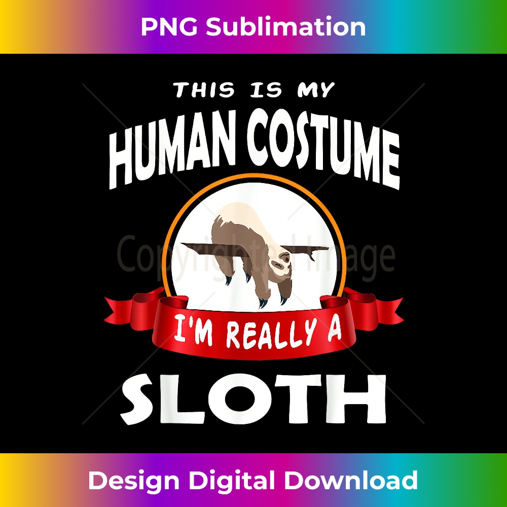 OY-20231219-14901_This Is My Human Costume I'm Really A Sloth Cute 3725.jpg