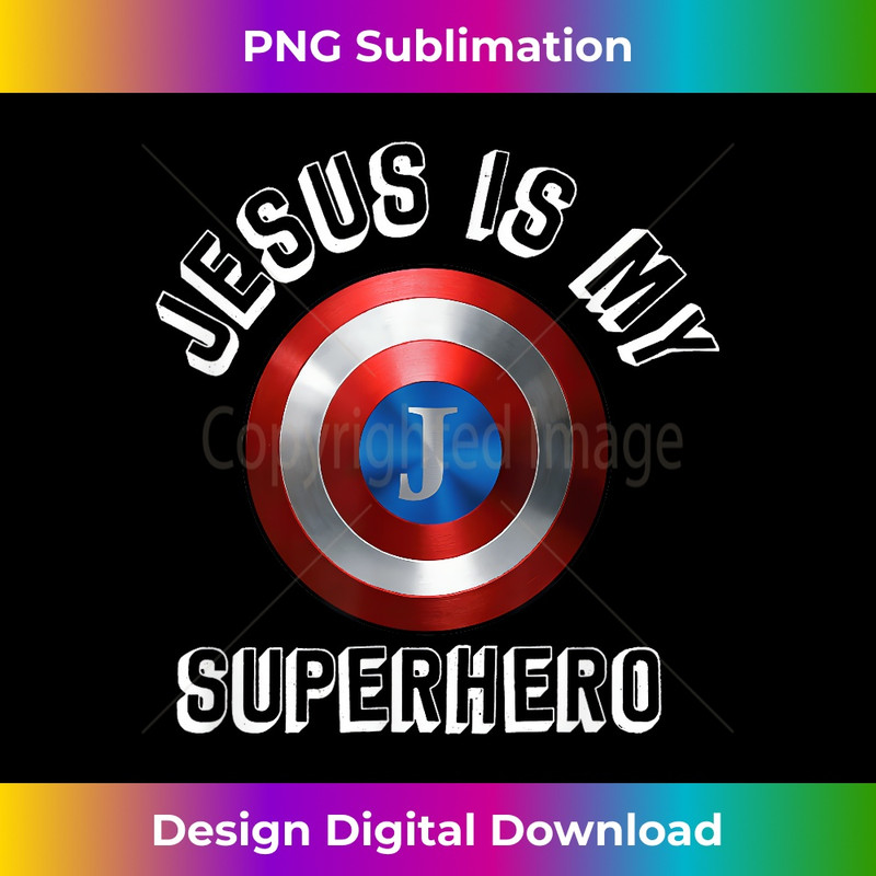OZ-20231219-8596_Jesus Is My Superhero Cute Powerful Christian Gift American.jpg