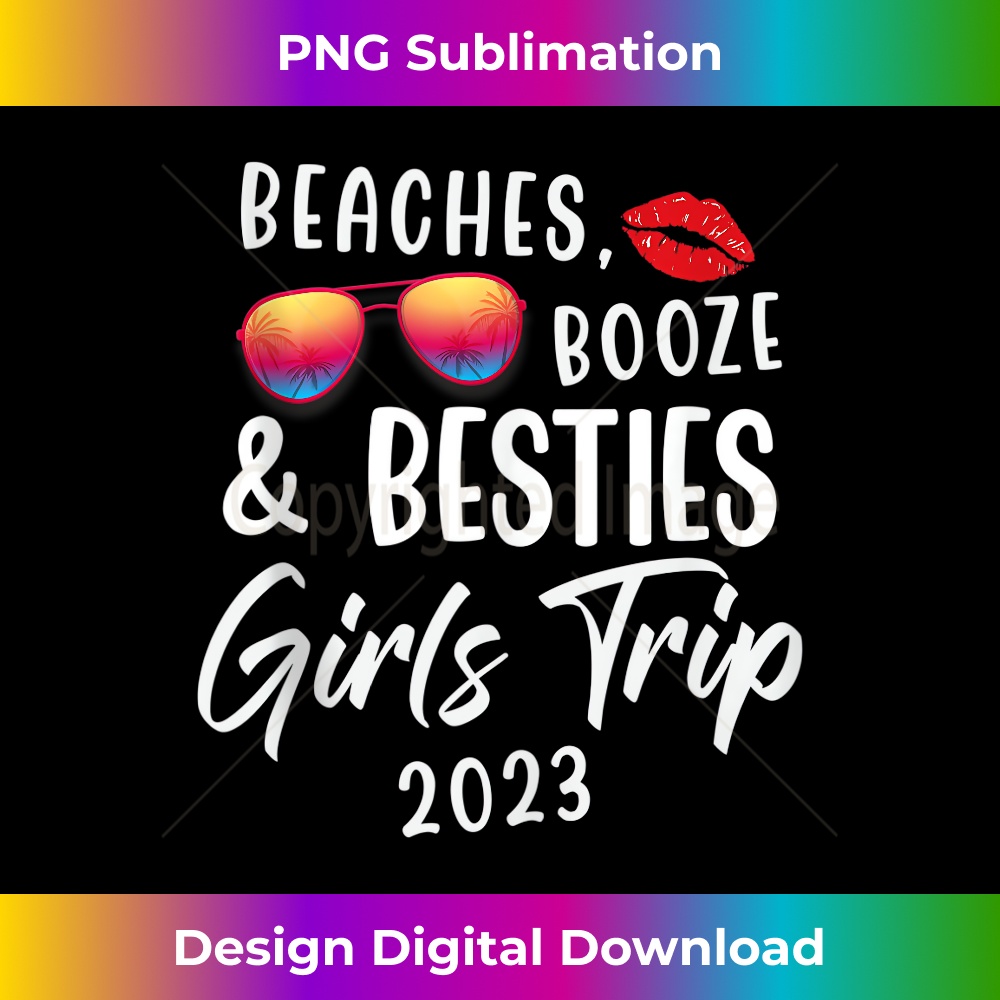 PA-20231219-5817_Girls Trip Girls Weekend 2023 Friend Beaches Booze & Besties Tank Top 1256.jpg