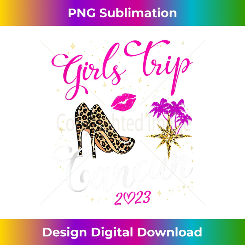 PD-20231219-5759_Girls Trip Cancun 2023 Vacation For Women Weekend Birthday Tank Top 1210.jpg