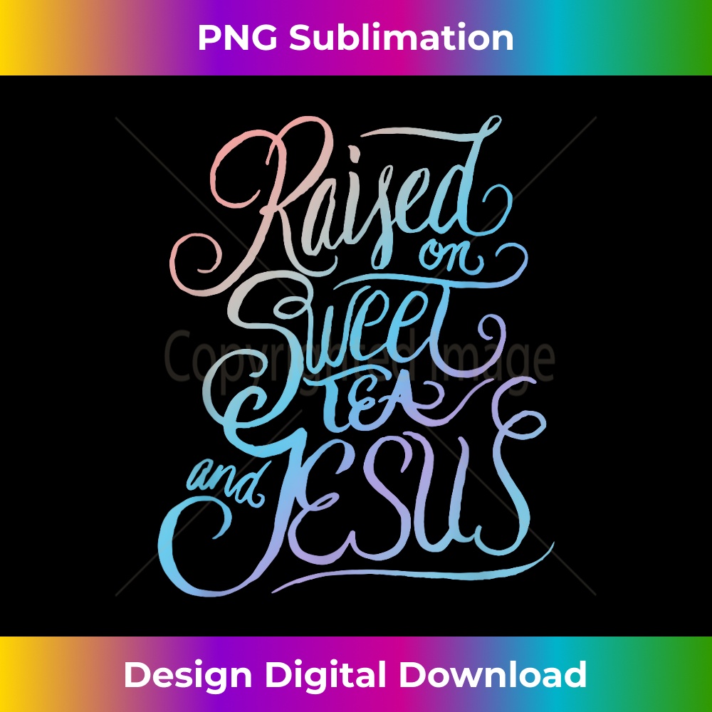 PE-20231219-12365_Raised on Sweet Tea and Jesus - Southern Christian Faith.jpg