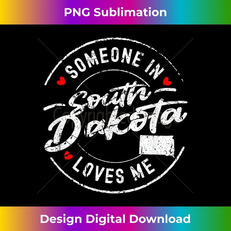 PE-20231219-13969_Someone in South Dakota Loves Me Distressed Vintage Design 3548.jpg