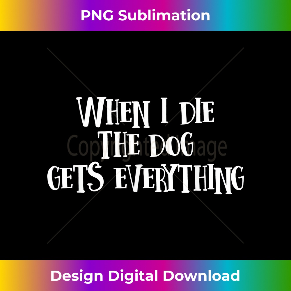 PE-20231219-15883_When I Die The Dog Gets Everything 1135.jpg