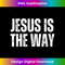 PJ-20231219-8774_Jesus is the way John 146 Christian Long Sleeve 1.jpg