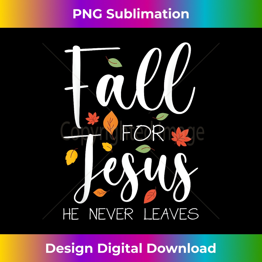 PS-20231219-3928_Fall For Jesus He Never Leaves 1.jpg