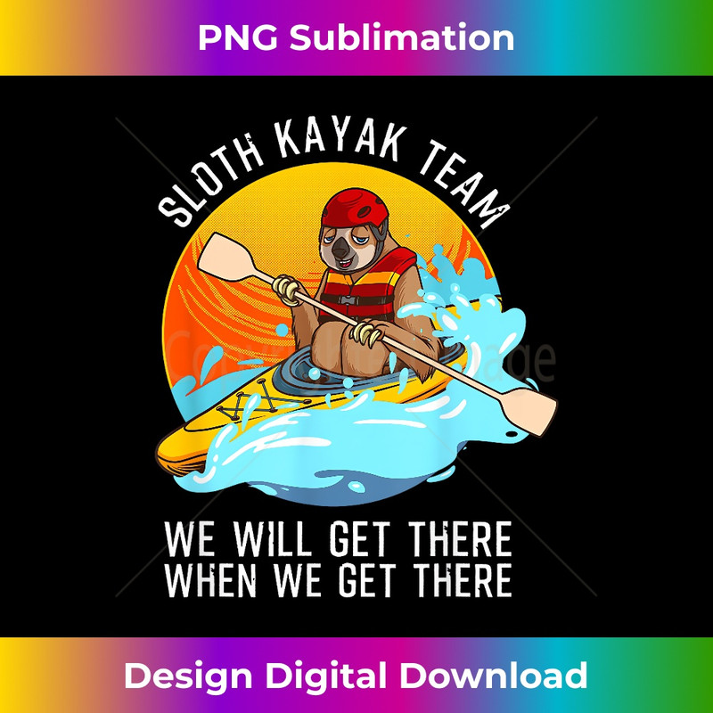 PT-20231219-13562_Sloth Kayak Team Funny Kayaking Gift For Men Women Paddling 3195.jpg