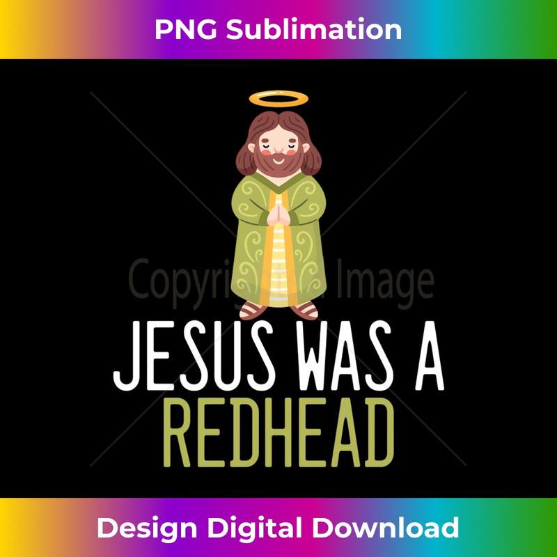 PT-20231219-5181_Funny Religious Irish Ginger Jesus Was A Redhead Long Sleeve.jpg