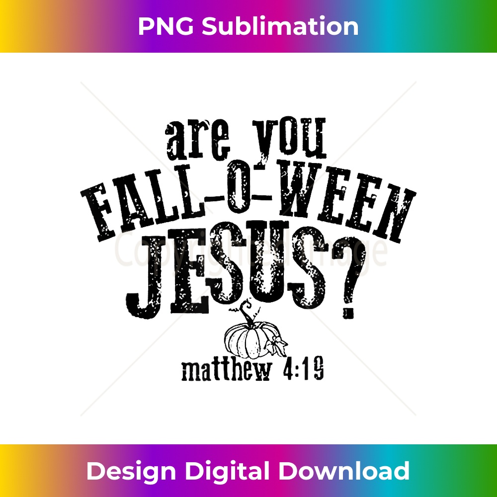 PV-20231219-301_are you fall o ween jesus.jpg
